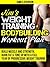 Jim's Weight Training & Bodybuilding Workout Plan: Build muscle and strength, burn fat & tone up with a full year of progressive weight training workouts