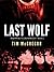Last Wolf (Bad Wolf Chronic...