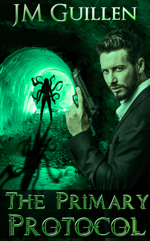 The Primary Protocol (The Dossiers of Asset 108, #2)