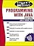Schaum's Outline of Programming with Java (Schaum's Outlines)