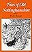 Tales of Old Nottinghamshire