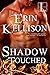 Shadow Touched (Shadow Worl...