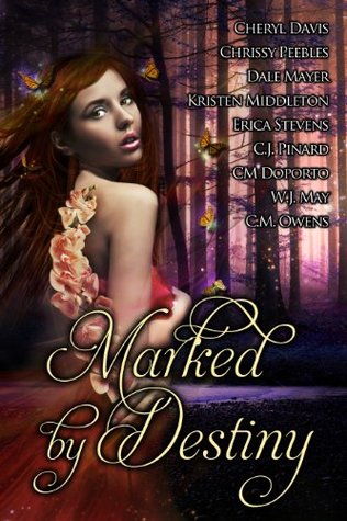 Marked by Destiny (Kindle Edition)