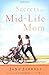 Secrets of a Mid-Life Mom
