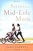 Secrets of a Mid-Life Mom by Jane Cabaniss Jarrell