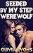 Seeded by My Step Werewolf (Taboo Shifter Erotica)