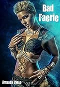 Bad Faerie: Fae Reverse Harem Adventure