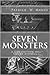 Seven Monsters: The Collect...