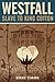 Westfall Slave to King Cotton