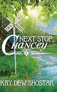 Next Stop, Chancey