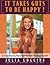 It Takes Guts To Be Happy: ...