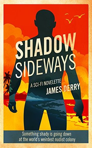 Shadow Sideways (Kindle Edition)