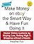 Make Money on ebay the Smart Way & Have Fun Doing It by Heather Fox