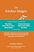 The Kitchen Magpie: A delicious melange of culinary curiosities, fascinating facts, amazing anecdotes and expert tips for the food-lover