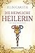 Die heimliche Heilerin (Die heimliche Heilerin, #1)
