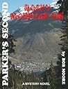 Parker's Second: Rocky Mountain Die