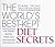 The World's Best-Kept Diet Secrets (Lose Weight Quickly, Safely and Permanently)