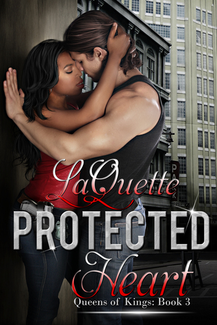 Protected Heart (Queens of Kings #3)