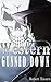Western: Gunned Down (Western, Western Fiction, Western Books, Wild West, Historical Books, Historical Westerns, Indians, Cowboys, Cowboys & Indians)