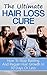 The Ultimate Hair Loss Cure by Guy Chapman