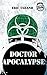 Doctor Apocalypse (Hunter Smith Adventures #2)