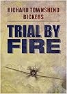 Trial By Fire