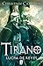 Lucha de reyes (Tirano #6)