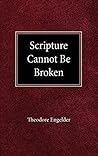 Scripture Cannot Be Broken