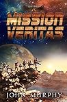 Mission Veritas by John         Murphy