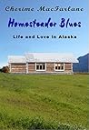 Homesteader Blues by Cherime MacFarlane