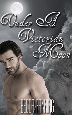 Under a Victorian Moon (Kindle Edition)