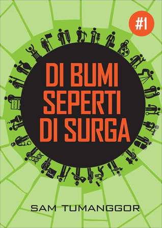 Di Bumi Seperti Di Surga #1