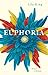 Euphoria by Lily King