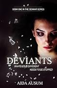 Deviants