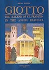 Giotto: The Legend of St. Francis in the Assisi Basilica