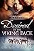 Desired by the Viking Pack:...