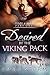 Desired by the Viking Pack Part One (Peace River Warriors, #1) by Emma Storm