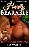 Hardly Bearable (Untamed Alpha Lust #1)