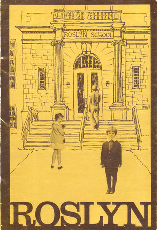Roslyn: The Story of a Canadian School. (Paperback)