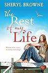 The Rest of My Life by Sheryl Browne