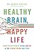 Healthy Brain, Happy Life