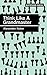 Think Like a Grandmaster (Algebraic Classics S.)