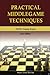 Practical Middlegame Techniques