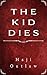 The Kid Dies