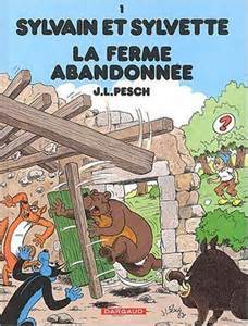 La ferme abandonnée (Sylvain et Sylvette #1)