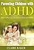 Parenting For Children With ADHD: The Ultimate ADHD Handbook and Guide For Parents: ADHD Assessment and Recommended Behavior Therapy (parenting children ... ADHD parenting, ADHD parenting, ADHD help)