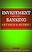 INVESTMENT BANKING GET RICH & RETIRE ! by NETPLEX GROUP