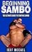 Sambo: Beginning Sambo: The...