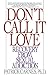 Don't Call It Love by Patrick J. Carnes