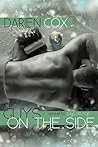 Guys on the Side by Darien Cox Guys on the Side by Darien Cox